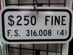 Handicap Fine Sign $250 F. S. 316.008(4)